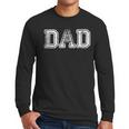 Dad Shirts For Dad Vintage Dad Idea Fathers Day Fun Men Long Sleeve T-Shirt