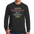 Dad To Be For Soon To Be Dad For New Dad Father Men Long Sleeve T-Shirt