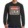 Dad Of a Teenager Official Teenager Matching Men Long Sleeve T-Shirt