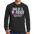 Dad Of a Warrior CHD Congenital Heart Defect Awareness CHD Men Long Sleeve T-Shirt Dad Of a Warrior CHD Congenital Heart Defect Awareness CHD Men Long Sleeve T-Shirt