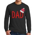 Dad Xmas PJs Christmas Pajamas And Xmas PJ Family Shirt Men Long Sleeve T-Shirt