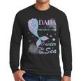 Dada Dad 1st Birthday Mermaid Oneder The Sea Family Matching Men Long Sleeve T-Shirt