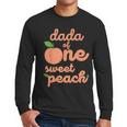 Dada Dad First Birthday One Sweet Peach Bday Family Matching Men Long Sleeve T-Shirt