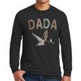 Dada Duck Hunting One Lucky Duck 1st Birthday Family Party Men Long Sleeve T-Shirt