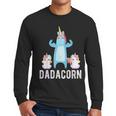 Dadacorn Unicorn Lover Tee For Papa Dad And Kid Men Long Sleeve T-Shirt