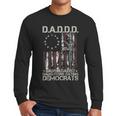 Daddd Gun Dads Against Daughters Dating Democrats On Back Men Long Sleeve T-Shirt Daddd Gun Dads Against Daughters Dating Democrats On Back Men Long Sleeve T-Shirt