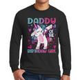 Daddy Of The Birthday Girl Dabbing Unicorn Dad Daddy Small Men Long Sleeve T-Shirt Daddy Of The Birthday Girl Dabbing Unicorn Dad Daddy Small Men Long Sleeve T-Shirt