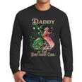 Daddy Of The Birthday Girl Pink And Green Family Matching Men Long Sleeve T-Shirt