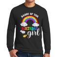 Daddy Of The Birthday Girl Rainbow B-Day Matching Family Men Long Sleeve T-Shirt