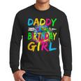 Daddy Of The Birthday Girl Retro 80's Party Men Long Sleeve T-Shirt