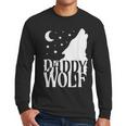 Daddy Wolf Matching Family Tribe Wolves Moon Men Long Sleeve T-Shirt