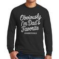 Dads Favorite Son Daughter I'm Dad's Favorite Men Long Sleeve T-Shirt Dads Favorite Son Daughter I'm Dad's Favorite Men Long Sleeve T-Shirt