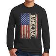 Dance Dad US American Flag Shirt Dancer Dancing Father Men Men Long Sleeve T-Shirt Dance Dad US American Flag Shirt Dancer Dancing Father Men Men Long Sleeve T-Shirt
