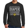 Diaper Changer Duty Expecting Baby New Dad Mom Men Long Sleeve T-Shirt