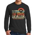 Dog Fathers Day Fur Dad The Man The Myth The Snack Dealer Men Long Sleeve T-Shirt