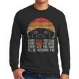 Dog Lover Dog Humor Dog Mom Dog Dad Men Long Sleeve T-Shirt Dog Lover Dog Humor Dog Mom Dog Dad Men Long Sleeve T-Shirt