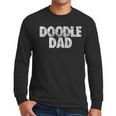 Doodle Dad Shirt Goldendoodle Dad Men Long Sleeve T-Shirt