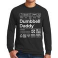Dumbbell Daddy And Dad Gym Workout Father Men Long Sleeve T-Shirt