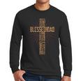 Father's Day Dad Husband Blessed Dad Christian Men Long Sleeve T-Shirt
