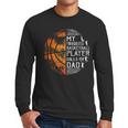 My Favorite Basketball Player Calls Me Dad Basketball Dad Men Long Sleeve T-Shirt
