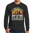 My Favorite Chess Player Calls Me Dad Chess Dad Chess Player Men Long Sleeve T-Shirt