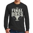 The Final Boss Vintage Rock Bull Fun Tee For Strong Dads Men Long Sleeve T-Shirt The Final Boss Vintage Rock Bull Fun Tee For Strong Dads Men Long Sleeve T-Shirt