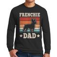 Frenchie Dad Retro French Bulldog Lover Daddy Men Men Long Sleeve T-Shirt
