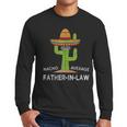 Fun Hilarious Dad-In-Law Humor Father-In-Law Men Long Sleeve T-Shirt