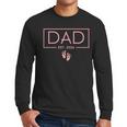 Girl Dad Est 2026 First Time Girl Dad To Be Men Long Sleeve T-Shirt