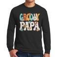 Groovy Papa Dad Retro Hippie 60s 70s Party Outfit Men Men Long Sleeve T-Shirt