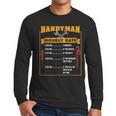 Handyman Hourly Rate Fathers Day Dad Men Long Sleeve T-Shirt