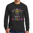 Happy Birthday Dad Men Long Sleeve T-Shirt