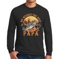 We Hooked The Best Papa Ever Fishing Dad Papa's Day Men Long Sleeve T-Shirt We Hooked The Best Papa Ever Fishing Dad Papa's Day Men Long Sleeve T-Shirt