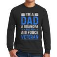I’m A Dad Grandpa Air Force Veteran Distressed Men Long Sleeve T-Shirt I’m A Dad Grandpa Air Force Veteran Distressed Men Long Sleeve T-Shirt