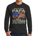 I'm A Dad Papa And Veteran Retro Dad Papa Grandpa Men Long Sleeve T-Shirt
