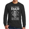 I'm A Viking Dad I Fear Odin And My Wife Viking Men Long Sleeve T-Shirt