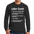 Labor Coach Expecting Dad Rules Papa Baby Men Long Sleeve T-Shirt