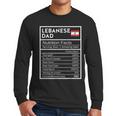 Lebanese Dad Nutrition Facts National Pride For Dad Men Long Sleeve T-Shirt