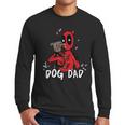 Marvel Super Heroes Pets Deadpool Loves Dogpool Dog Dad Men Long Sleeve T-Shirt