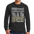 Like A Normal Dad Father Boilermaker Men Long Sleeve T-Shirt