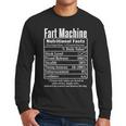 Nutrion Facts Fart Machine Dad Jokes Farting Humor Men Long Sleeve T-Shirt