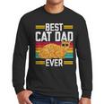Orange Cat Best Cat Dad Ever Orange Tabby Cat Men Long Sleeve T-Shirt