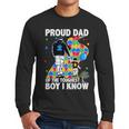 Proud Dad Of The Toughest Boy Autism Awareness Father Autism Men Long Sleeve T-Shirt Proud Dad Of The Toughest Boy Autism Awareness Father Autism Men Long Sleeve T-Shirt