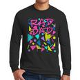 Rad Dad 80s Throwback Men Long Sleeve T-Shirt