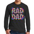 Rad Dad Trippy Hippie Tie-Dye Rainbow 70s Vibes Novelty Men Long Sleeve T-Shirt