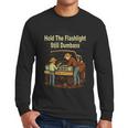 Retro Hold The Flashlight Still Dumbass Car Fixing Dad Son Men Long Sleeve T-Shirt