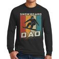 Retro Snowboard Dad Snowboarding Father Snowboarder Dad Men Long Sleeve T-Shirt