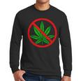 Say No Cannabis Anti-Marijuana Retro Weed Parent Dad Mom Men Long Sleeve T-Shirt Say No Cannabis Anti-Marijuana Retro Weed Parent Dad Mom Men Long Sleeve T-Shirt