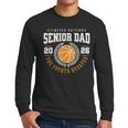 Senior Basketball Dad 2026 The Final Quarter Men Long Sleeve T-Shirt