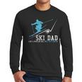 Ski Dad Winter Sports Skiing Father Men Long Sleeve T-Shirt Ski Dad Winter Sports Skiing Father Men Long Sleeve T-Shirt